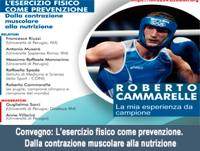 Convegno: L'esercizio fisico come prevenzione. Dalla contrazione muscolare alla nutrizione