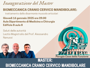 INAUGURAZIONE MASTER: BIOMECCANICA CRANIO CERVICO MANDIBOLARE